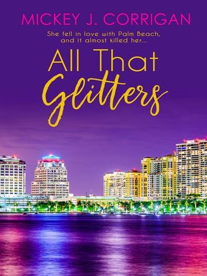 cover image of All That Glitters